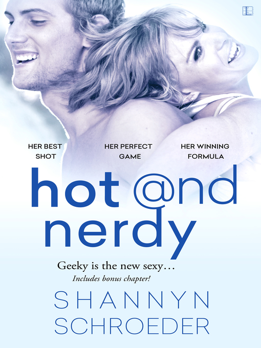 Title details for Hot & Nerdy by Shannyn Schroeder - Available